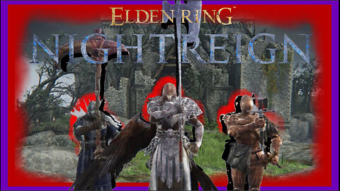 My Elden Ring Nightrein Experience