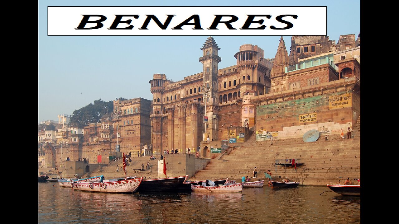 CITY OF WORLD---BENARES