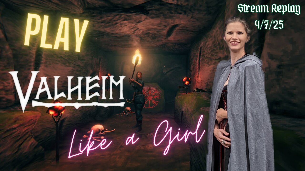 Fred Plays Valheim, Stream Replay 4/7/25