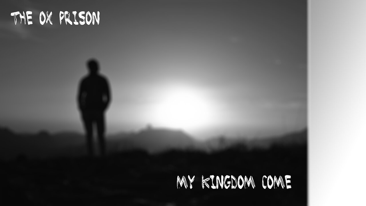 My Kingdom Come