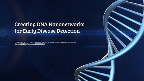 "Exploring DNA Nanonetworks for Early Disease Detection & Drug Delivery - SciTube 2023"