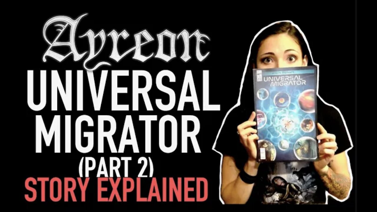 Ayreon | Universal Migrator pt 2: Flight of the Migrator | Story Explained
