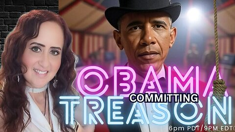 Obama Committed TREASON! Join the Live Chat!