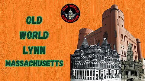 Old World Lynn Massachusetts