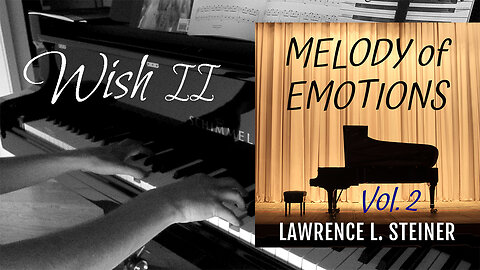 𝑊𝐼𝑆𝐻 𝐼𝐼 | Melody of Emotions - Vol. 2