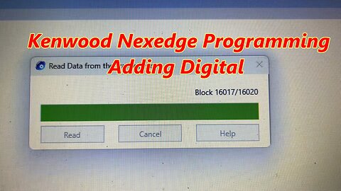 Kenwood Nexedge Programming (Adding Digital)