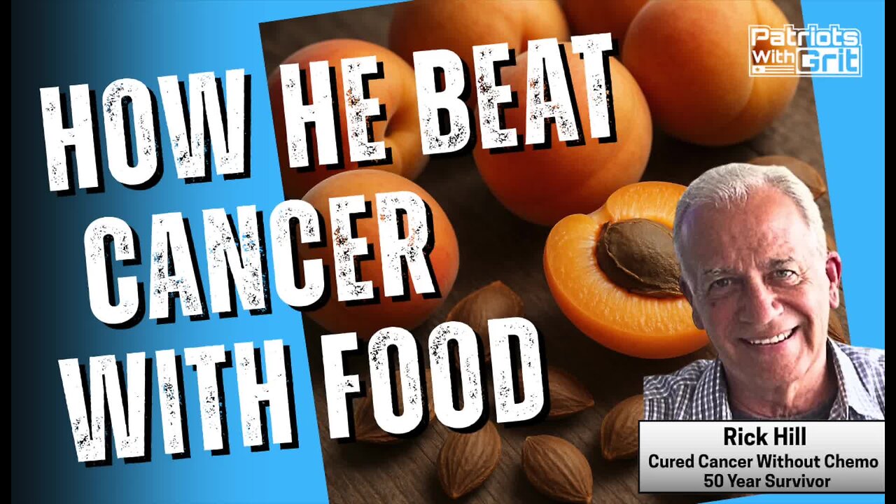 How He Beat Cancer With Food-50 Years Later And He's Still Teaching People Worldwide How He Won The Battle Over This Dreaded Disease | Rick Hill