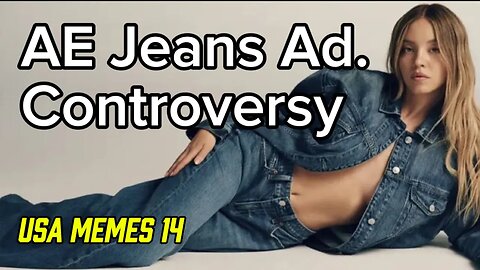 Sydney Sweeney jeans ad | American Eagle Sydney Sweeney Ad Controversy