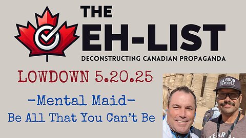 Eh List Lowdown 5.20.25 Mental Maid, Be All That You Can't Be