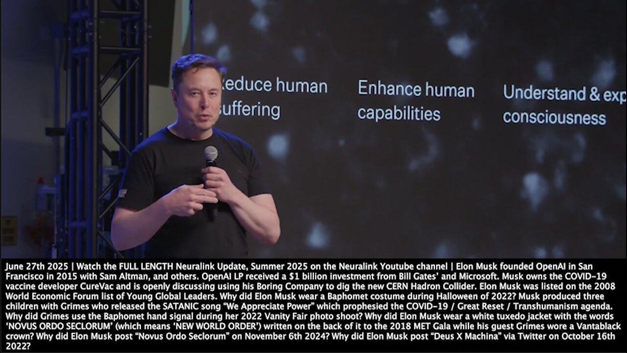 Elon Musk | Neuralink Updates | "Our First Product Is Called Telepathy...Our Next Product Is Blindsight Which Will Enable Those Who Have Total Loss of Vision to Be Able to See Again." - 6/27/2025 + Rev 16:12-14 Happening Now?