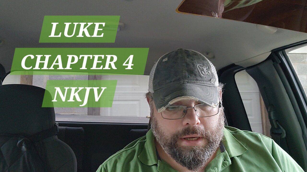 GOSPEL of LUKE CHAPTER 4 NKJV