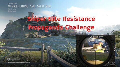 Sniper Elite Resistance Propaganda Challenge - Vivre Libre