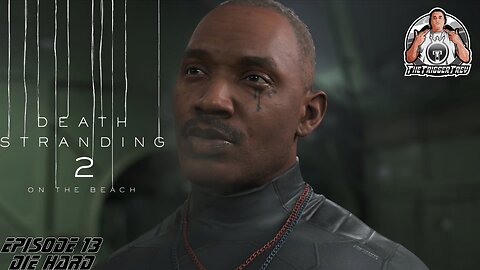 Death Stranding 2 | On The Beach | Episode 13 | Die Hard