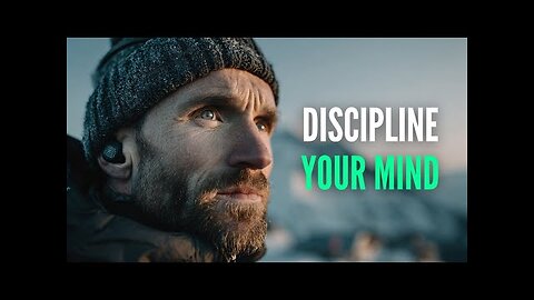 DISCIPLINE YOUR MIND FOR RESILIENCE | Motivational Speech Compilation