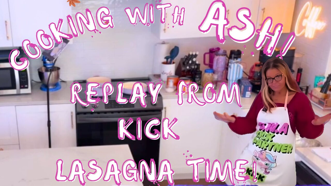 G.W.A-Cooking Lasagna While TTS Chat Talks Back | Kick Live Replay 👀🍝