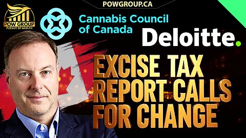 Deloitte Report: Impact of Canadian Excise Tax Welcomed by MJ Council of Canada