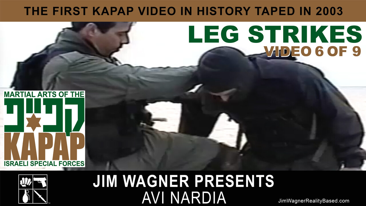 KAPAP Leg Strikes Video 6 of 9 by Jim Wagner