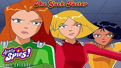 FULL EPISODE - Totally Spies Season 2 - Episode 4: The Yuck Factor 1080p 60fps