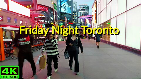 【4K】Friday Night Toronto Sankofa Square Canada 🇨🇦
