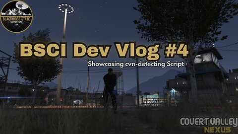 Blackridge State Corrections RP Dev Vlog: Four