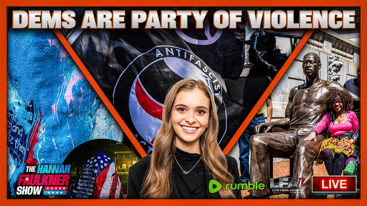 DEMOCRATS ARE PARTY OF VIOLENCE | LIVE WITH HANNAH FAULKNER 9.19.25 7PM