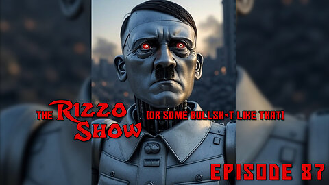 The Rizzo Show [Ep 87]
