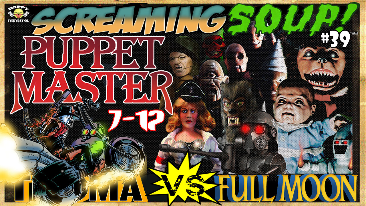 Puppet Master 7-12 - Review by Screaming Soup! (Season 4 Ep. 39)