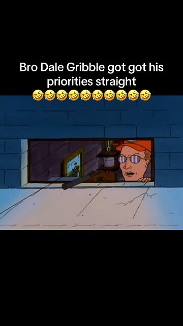 Dale Gribble Got His Priorities Straight