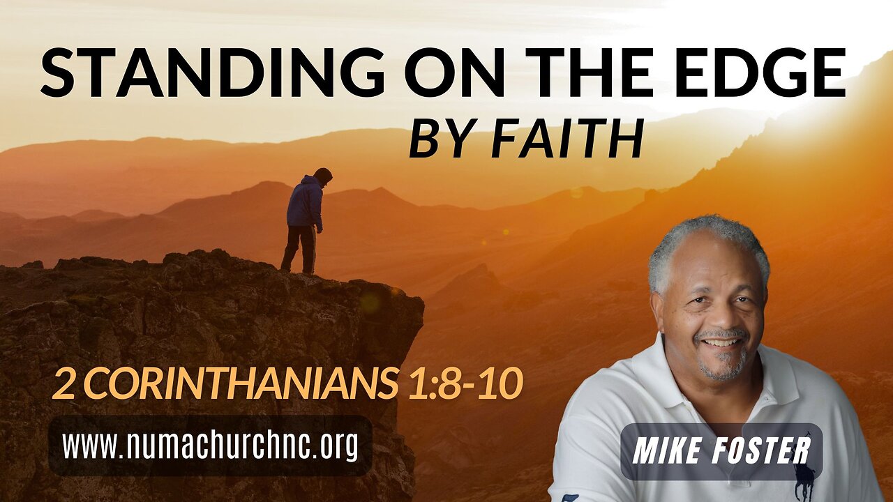 Standing On The Edge By Faith by Mike Foster