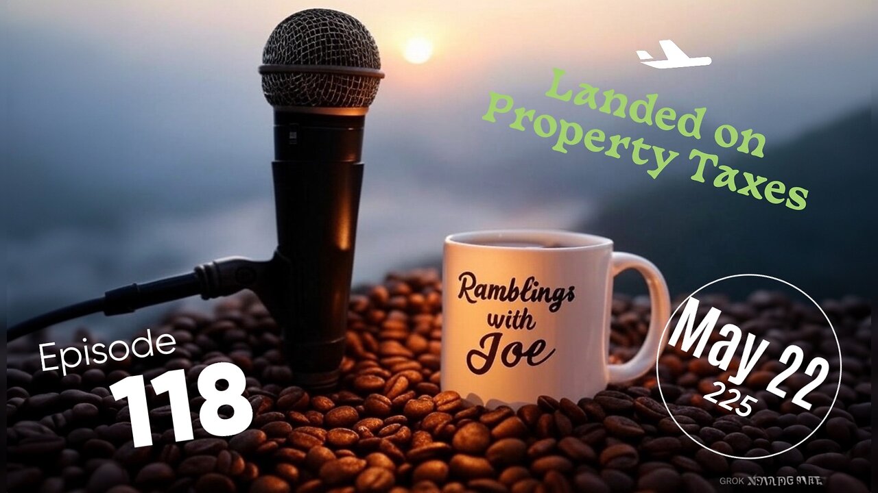 Ramblings with Joe 118