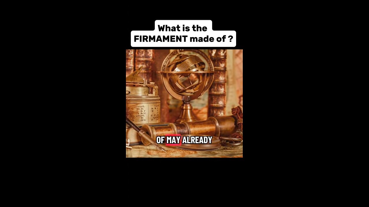 What Is The Firmament Made Of?