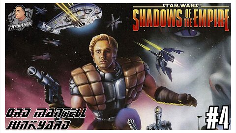 ORD MANTELL JUNKYARD | Star Wars | Shadows Of The Empire | Part 4 | ALL CHALLENGE POINTS