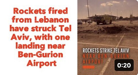 "Lebanon Rockets Strike Tel Aviv, One Lands Near Ben-Gurion Airport"
