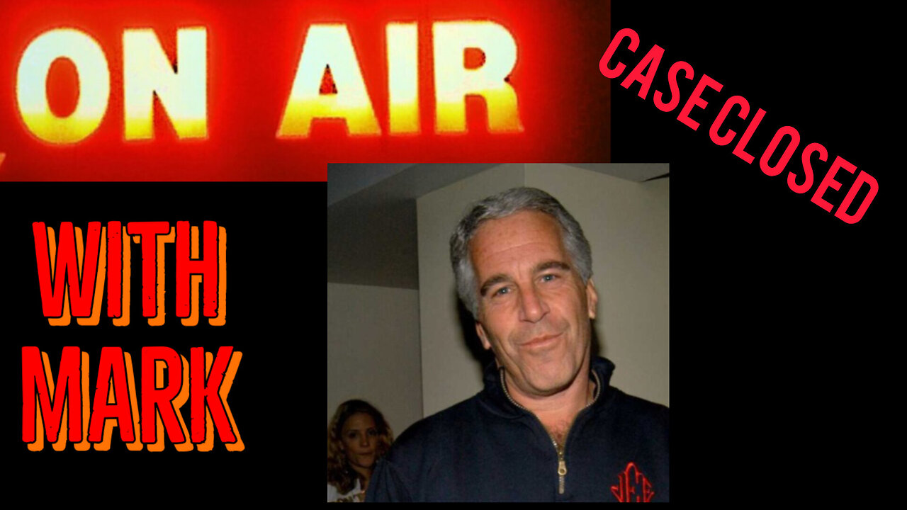 Jeffrey epstein file.....CLOSED