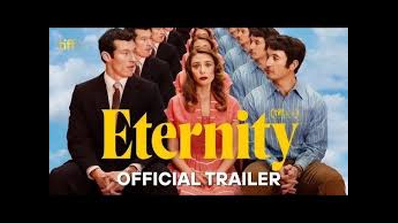 Eternity _ Official Trailer HD _ A24