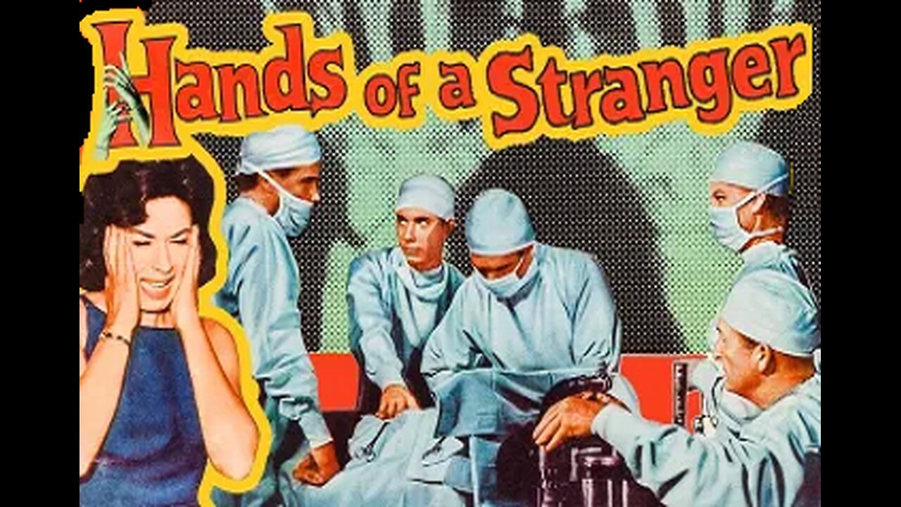 HANDS OF A STRANGER 1962 Pianist Loses Hands & Surgeon Attaches a Killer's Hands FULL MOVIE HD & W/S