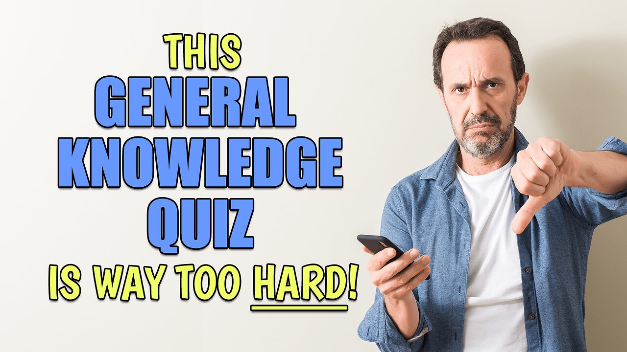 Too HARD Knowledge Quiz