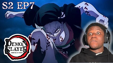 Demon Slayer S2 Ep7 | TOKITO GOES OFF + UPPER MOONS FUMBLE?! 😤🔥 | Reaction