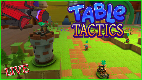 🔴LIVE - Table Top Tower Defense | Table Tactics DEMO
