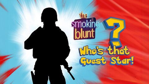 the smoking blunt show