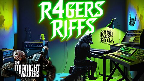 THE MIDNIGHT WALKERS / STUDIO REVEAL / "R4GERS RIFFS" starts next week