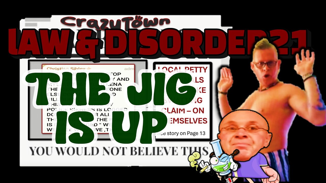LAW & DISORDER21 - Episode 3, THE JIG IS UP
