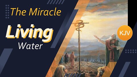 God's Living Water: The Miracle