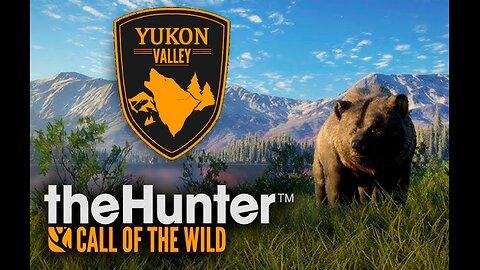 The Hunter - Call of the Wild - Yukon Valley