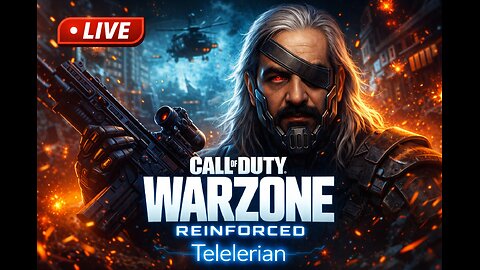 🔴 Telelerian LIVE - Reinforced for WARZONE