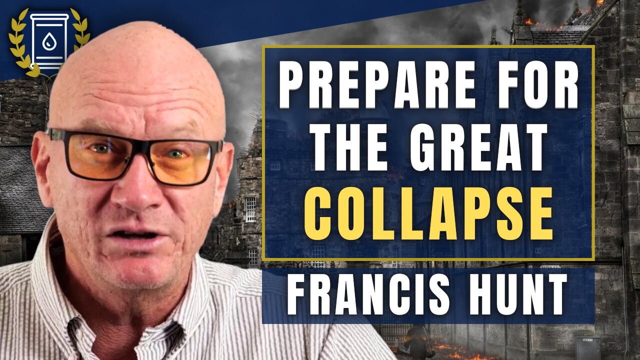 'Great Collapse' To Send GOLD Soaring in Catastrophic Monetary Reset: Francis Hunt