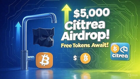 How to Earn $5,000+ with the Citrea Airdrop: Step-by-Step Guide 🚀