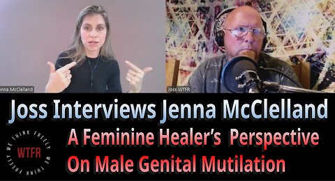 WTFR Interviews Jenna McClelland - The Hidden Trauma of Circumcision