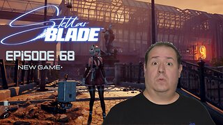 Legend of Zelda fan plays Stellar Blade | PlayStation 5 | game play | New Game+ | episode 68