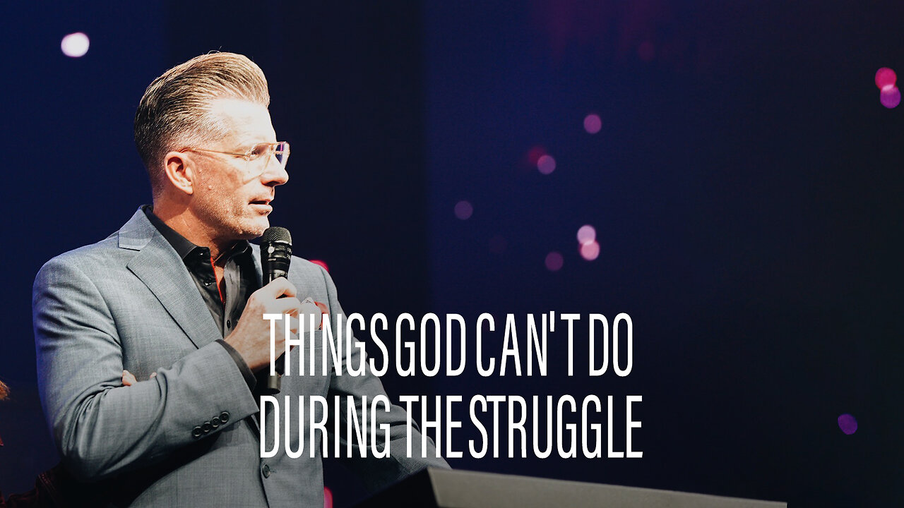 Things God Can't Do During the Struggle